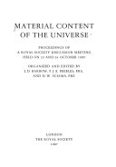 Material content of the universe : proceedings of a Royal Society Discussion Meeting held on 23 and 24 October 1985