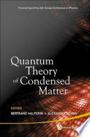 Quantum Theory of Condensed Matter : Proceedings of the 24th Solvay Conference on Physics
