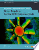 Progress in computational physics. Volume 3, Novel trends in Lattice-Boltzmann methods