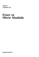 Essays on mirror manifolds
