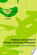 Analysis and control of complex nonlinear processes in physics, chemistry and biology