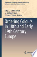 Ordering colours in 18th and early 19th century Europe
