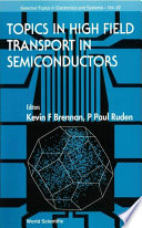 Topics in high field transport in semiconductors