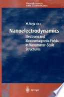 Nanoelectrodynamics : electrons and electromagnetic fields in nanometer-scale structure
