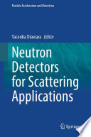 Neutron detectors for scattering applications