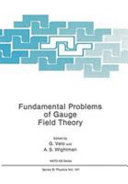 Fundamental problems of gauge field theory