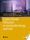 Carbon dioxide utilization to sustainable energy and fuels