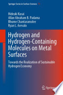 Hydrogen and hydrogen-containing molecules on metal surfaces : towards the realization of sustainable hydrogen economy