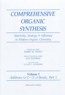 Comprehensive organic synthesis : selectivity, strategy, and efficiency in modern organic chemistry