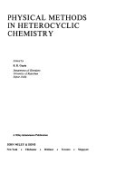 Physical methods in heterocyclic chemistry