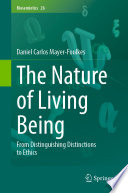 The nature of living being : from distinguishing distinctions to ethics