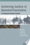 Achieving justice in genomic translation : re-thinking the pathway to benefit