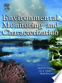 Environmental monitoring and characterization