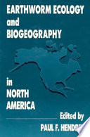Earthworm ecology and biogeography in North America
