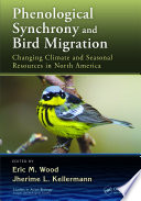 Phenological synchrony and bird migration : changing climate and seasonal resources in North America