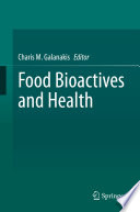 Food bioactives and health