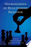 Neuroscience of rule-guided behavior