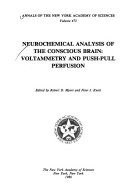Neurochemical analysis of the conscious brain : voltammetry and push-pull perfusion