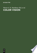 Color vision : perspectives from different disciplines