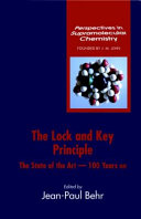 The lock-and-key principle : the state of the art--100 years on