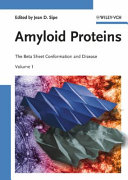 Amyloid proteins : the beta sheet conformation and disease
