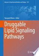 Druggable lipid signaling pathways