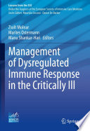 Management of dysregulated immune response in the critically ill
