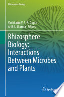 Rhizosphere biology : interactions between microbes and plants