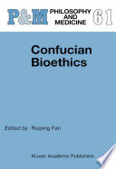 Confucian bioethics
