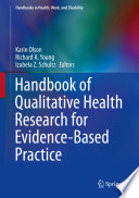 Handbook of qualitative health research for evidence-based practice