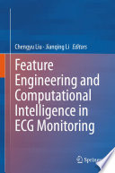 Feature engineering and computational intelligence in ECG monitoring