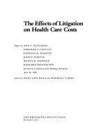 The Effects of litigation on health care costs