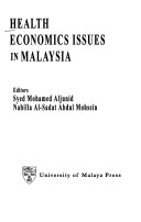 Health economics issues in Malaysia