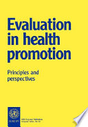 Evaluation in health promotion : principles and perspectives
