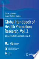 Global handbook of health promotion research. Vol. 3, Doing health promotion research