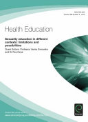 Health education : sexuality education in different contexts: limitations and possibilities