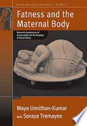 Fatness and the maternal body : women's experiences of corporeality and the shaping of social policy