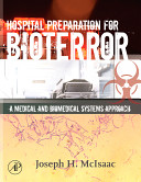 Preparing hospitals for bioterror : a medical and biomedical systems approach