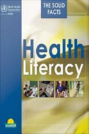 Health literacy : the solid facts