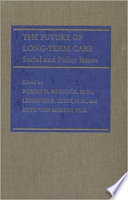 The future of long-term care : social and policy issues
