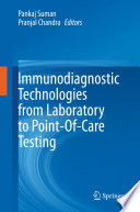 Immunodiagnostic technologies from laboratory to point-of-care testing