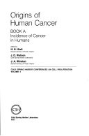 Origins of human cancer