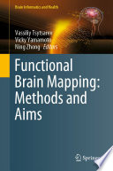Functional brain mapping : methods and aims
