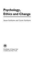 Psychology, ethics and change
