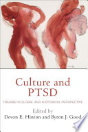 Culture and PTSD : trauma in global and historical perspective