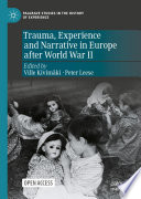 Trauma, experience and narrative in Europe after World War II