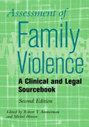 Assessment of family violence : a clinical and legal sourcebook