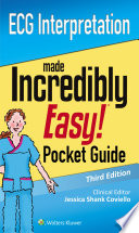 ECG interpretation made incredibly easy! : pocket guide