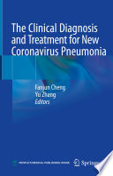 The clinical diagnosis and treatment for new coronavirus pneumonia