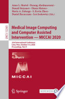 Medical image computing and computer assisted intervention -- MICCAI 2020 : 23rd International Conference, Lima, Peru, October 4-8, 2020, Proceedings. Part V